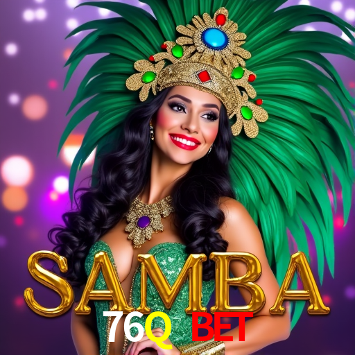 76Q Bet