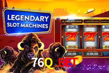 76Q Bet